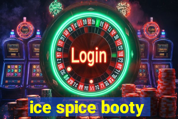 ice spice booty
